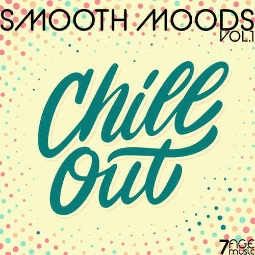 Smooth Moods Chill Out (2022) торрент