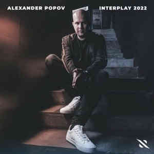 Interplay (Selected by Alexander Popov) (Extended Versions) (2022) торрент