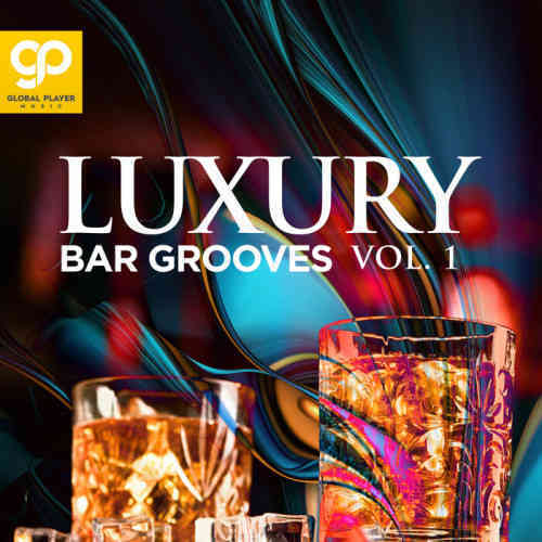 Luxury Bar Grooves, Vol. 1
