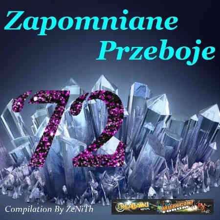 Zapomniane Przeboje [72] (2022) торрент