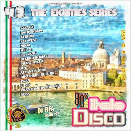 DJ Fifa - Italo Disco Mix [43]