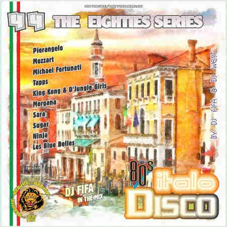 DJ Fifa - Italo Disco Mix [44] (2020) торрент