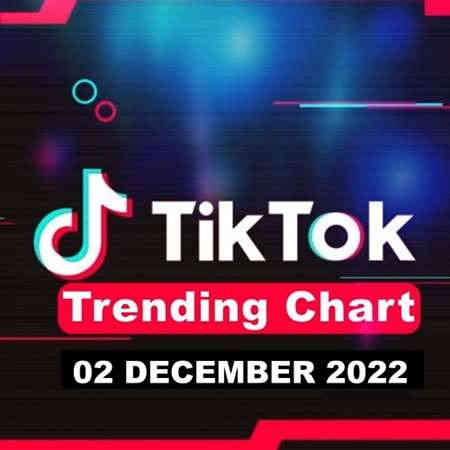 TikTok Trending Top 50 Singles Chart [02.12] 2022 (2022) торрент