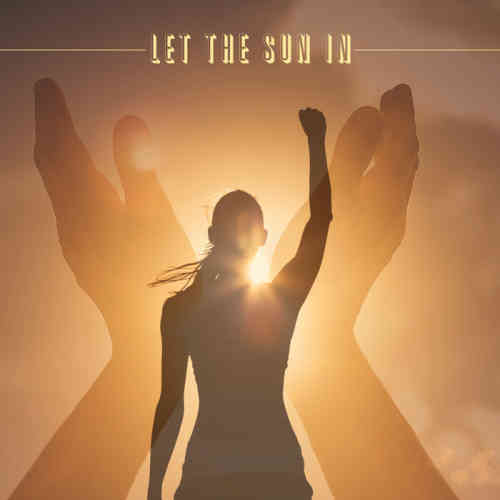Let The Sun In (2022) торрент