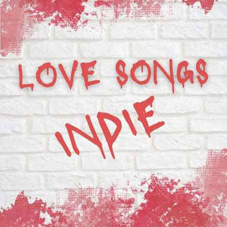 Love Songs Indie (2022) торрент