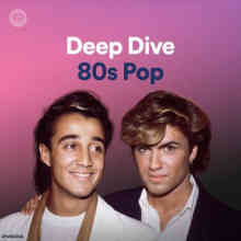 Deep Dive: 80s Pop