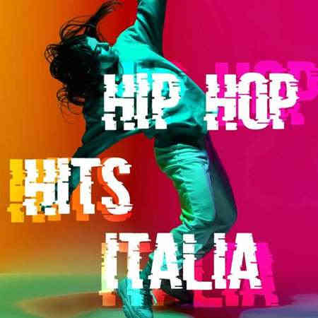 Hip-Hop Hits Italia (2022) торрент