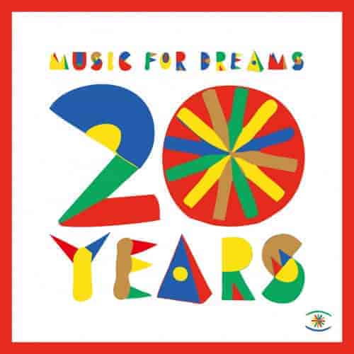Music For Dreams 20 Years: Ibiza Classics