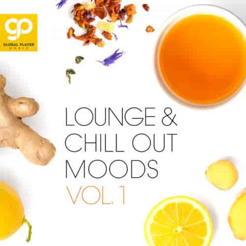 Lounge & Chill Out Moods, Vol. 1 (2022) торрент