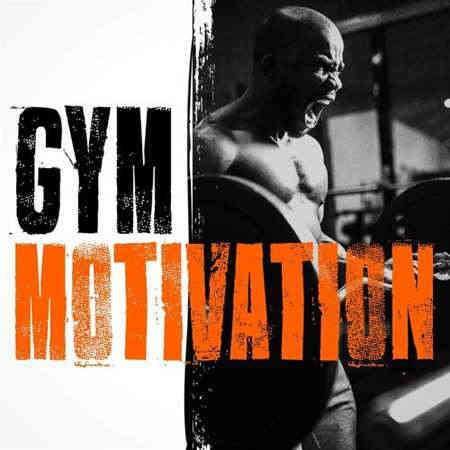 Gym Motivation (2022) торрент