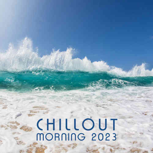 Chillout Morning 2023