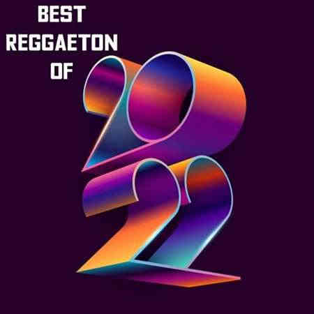 Best Reggaeton of (2022) торрент