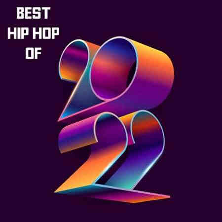 Best Hip Hop of (2022) торрент