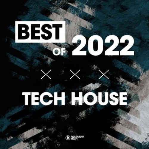 Best Of Tech-House 2022 (2022) торрент