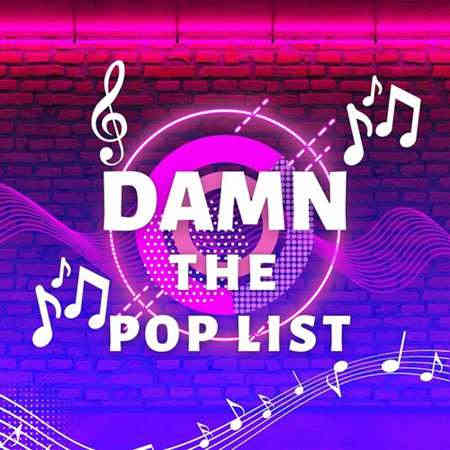 Damn - The Pop List (2022) торрент