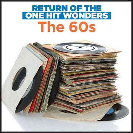 Return Of The One Hit Wonders: The 60s (2022) торрент