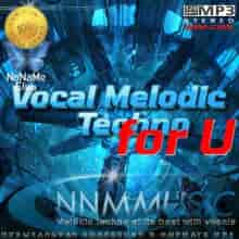 Vocal Melodic Techno for U (2022) торрент