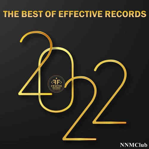 THE BEST OF EFFECTIVE RECORDS 2022 (2022) торрент