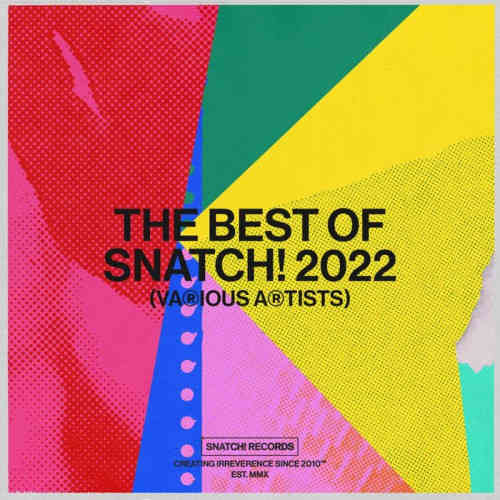 The Best Of Snatch! 2022 (2022) торрент