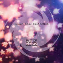 Black Hole Recordings - Best of 2022 (2022) торрент