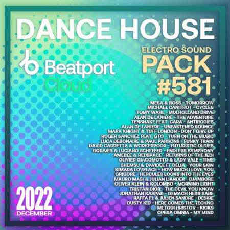 Beatport Dance House: Sound Pack #581 (2022) торрент