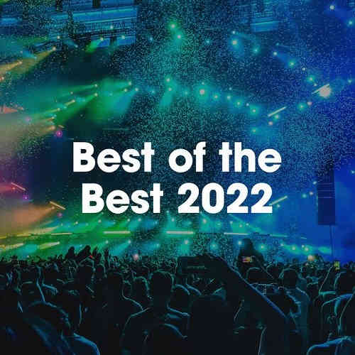 Best of the Best 2022 (2022) торрент