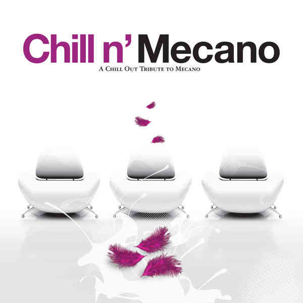 Chill n' Mecano. a Chill Out Tribute To Mecano (2006) торрент