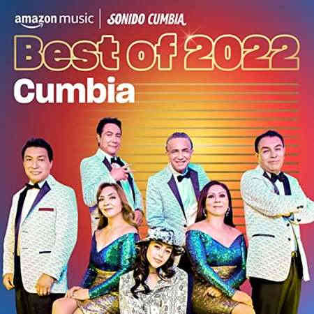 Best of 2022 Cumbia (2022) торрент