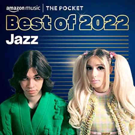 Best of 2022 Jazz (2022) торрент