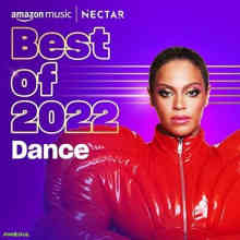 Best of 2022 Dance (2022) торрент
