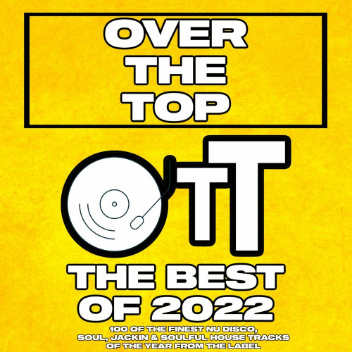 Over The Top The Best Of 2022 (2022) торрент