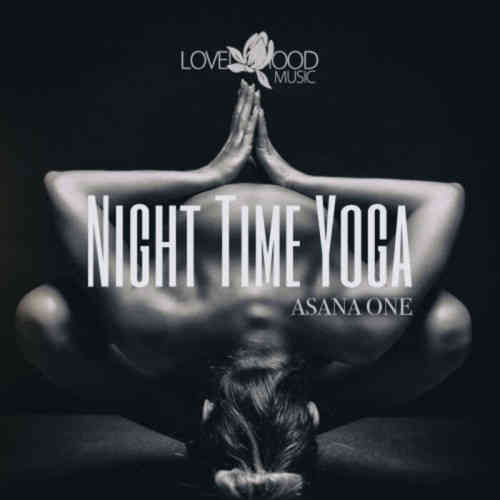 Night Time Yoga, Asana One (2023) торрент