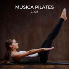 Musica Pilates 2023 (2023) торрент