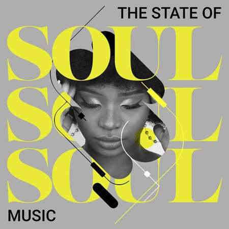 The State of Soul Music (2023) торрент