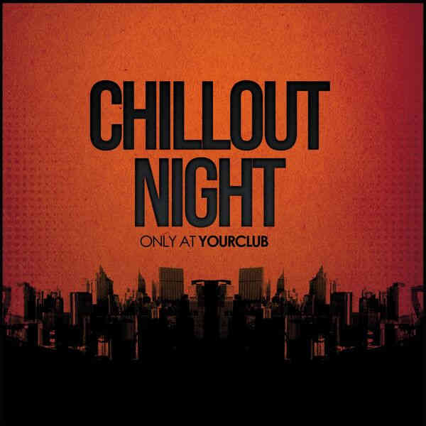 Chillout Night. Only at Yourclub (2023) торрент