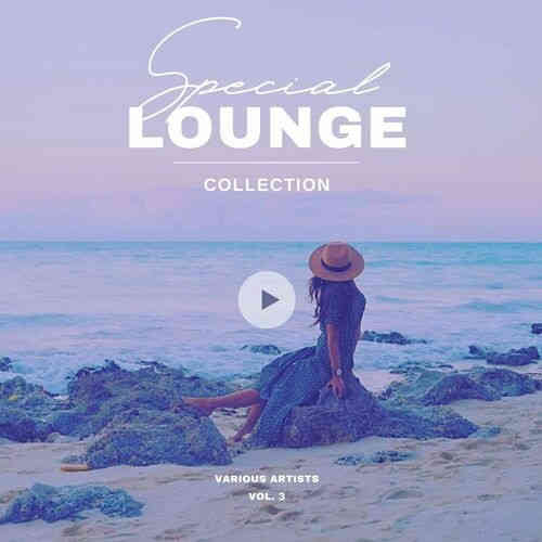 Special Lounge Collection [Vol. 3]