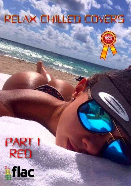 Relax Chilled Covers [Instrumental, part I: Red] (2023) торрент