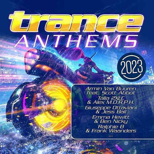 Trance Anthems 2023 (2023) торрент