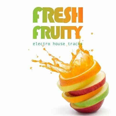 Fresh Fruity Electro House Tracks (2023) торрент