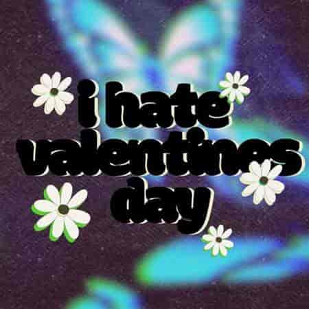 i hate valentines day (2023) торрент