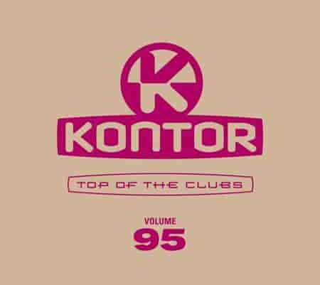 Kontor Top Of The Clubs Vol.95 [4CD] (2023) торрент