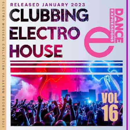 EDM: Clubbing Electro House Vol.16 (2023) торрент