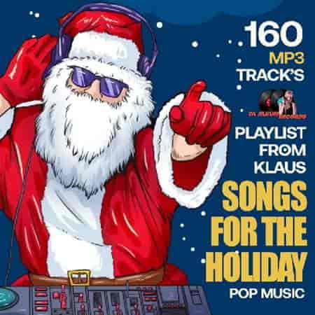 Songs For The Holiday (2023) торрент