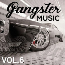 GANGSTER MUSIC, Vol. 6 (2022) торрент