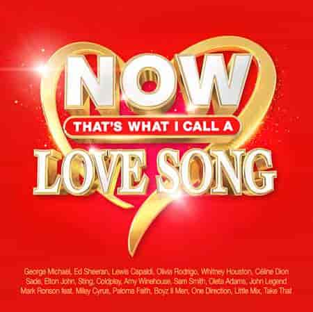 NOW That's What I Call A Love Song [4CD] (2023) торрент