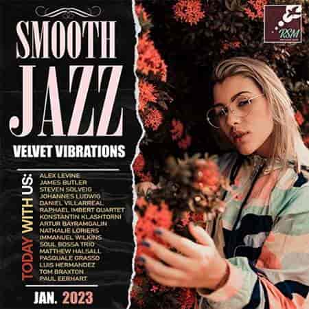 Smooth Jazz: Velvet Vibrations (2023) торрент