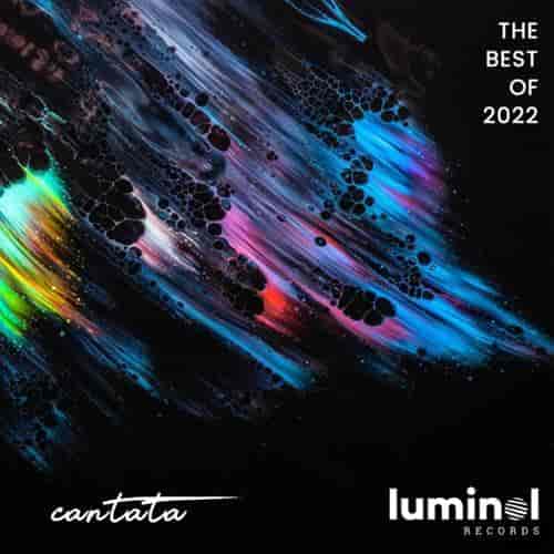 The Best of Luminol Records 2022 - Cantata (2023) торрент
