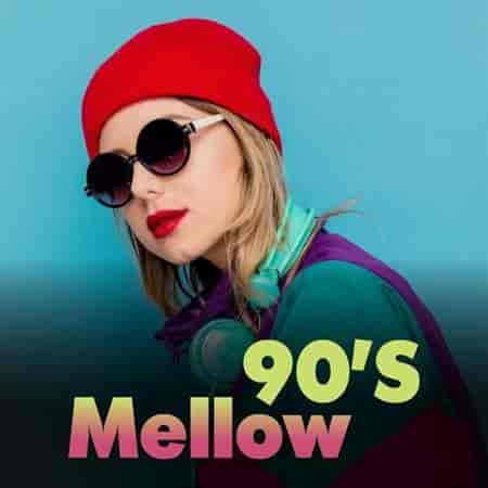 90's Mellow