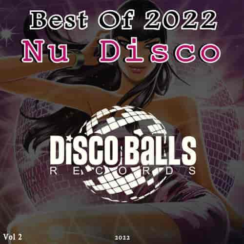 Best Of Nu Disco 2022, Vol. 1-2 [Disco Balls Records] (2023) торрент
