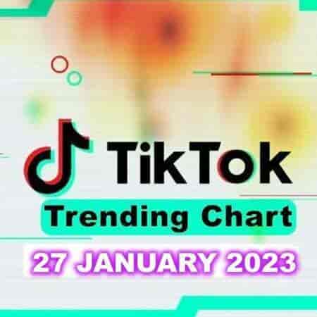 TikTok Trending Top 50 Singles Chart [27.01] 2023